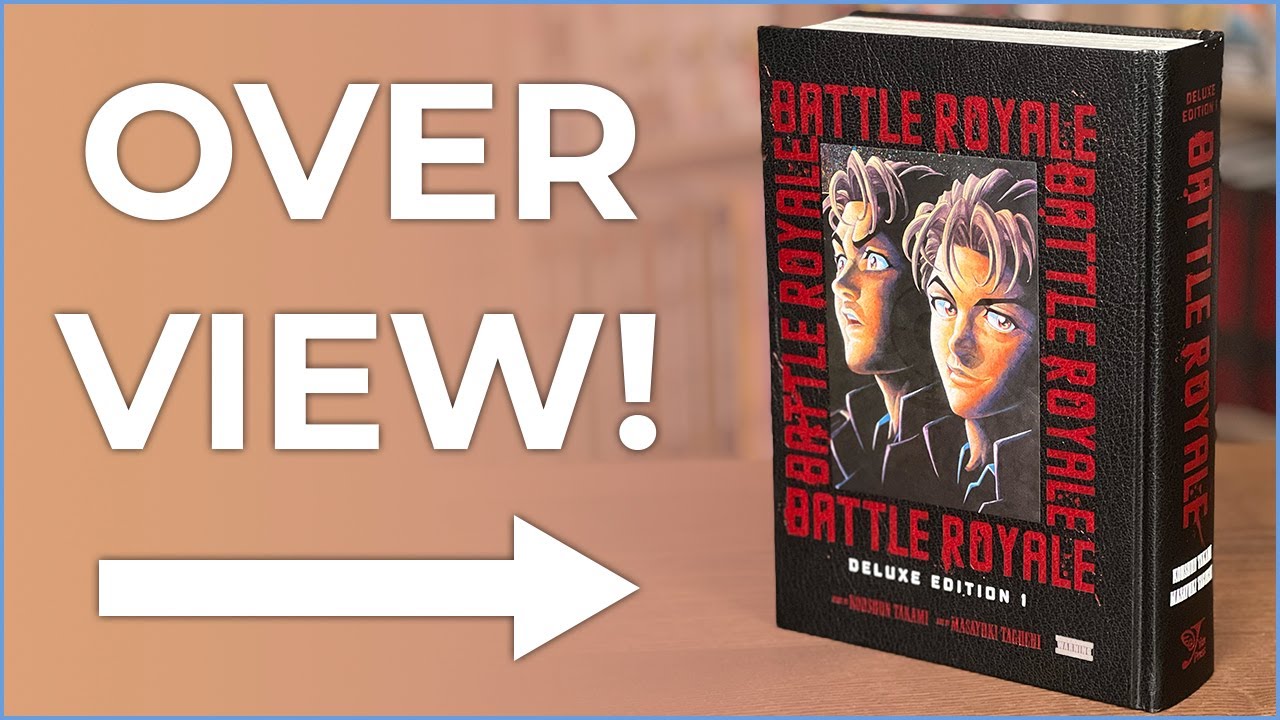 Battle Royale Deluxe Edition Vol. 1 Overview | The most banned Manga is back in print!