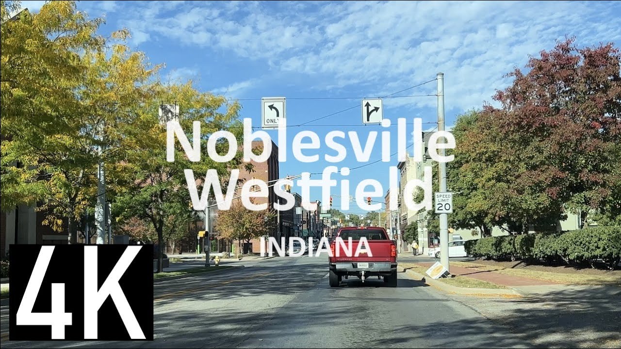 Road Tour of Noblesville & Westfield, Indiana 4K Street Tour - West on SR 32 - Best Places to Live