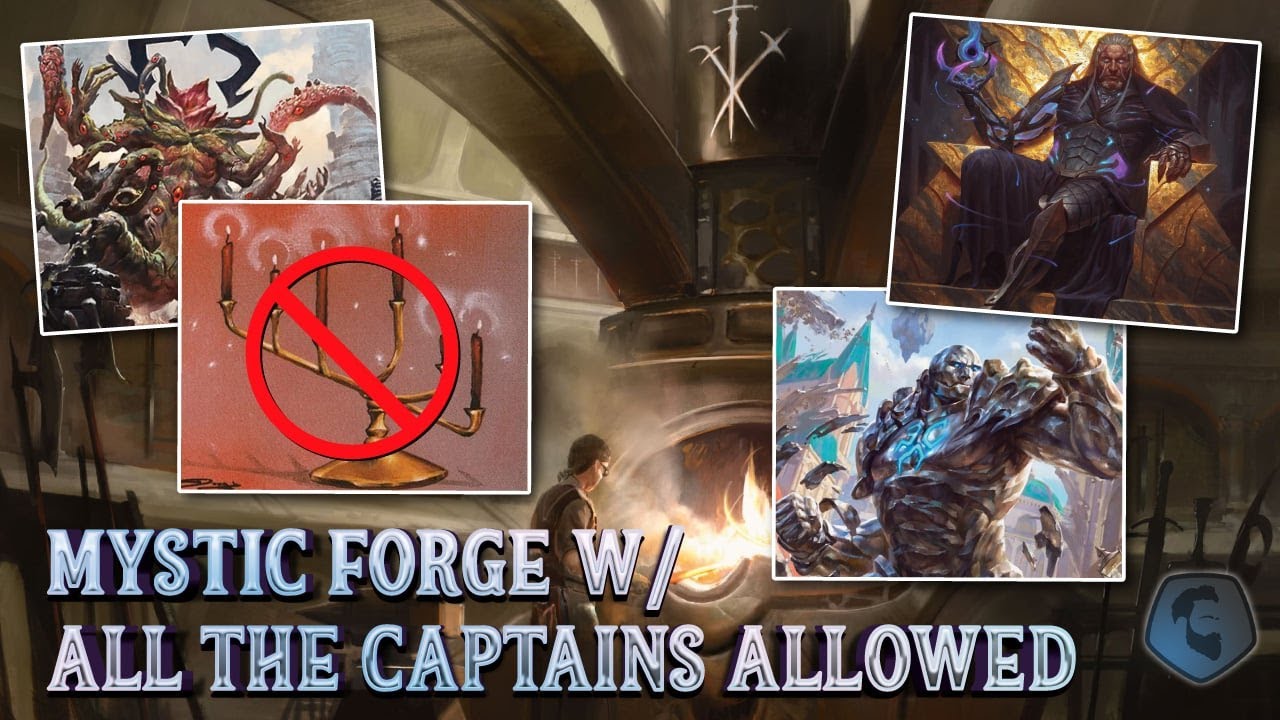 Mystic Forge w/ All The Captains Allowed