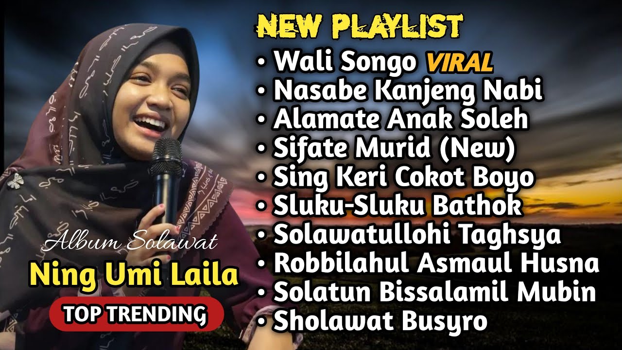 SOLAWAT MERDU NING UMI LAILA 2024 ❤ 💕FULL ALBUM KOMPILASI VIRAL | WALI SONGO| NASABE KANJENG NABI