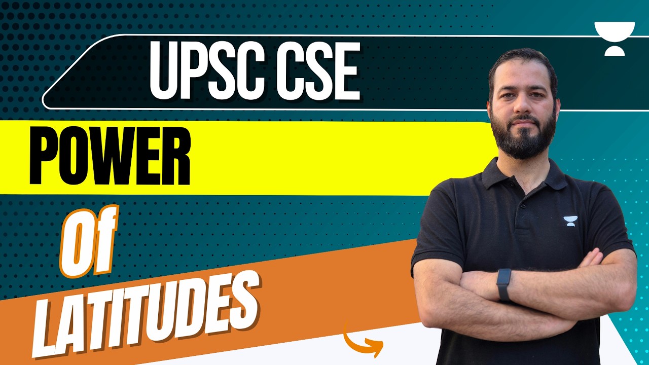 Power of Latitudes | Geography for UPSC CSE 2026 | Prelims & Mains | Momin Majeed #mominsir