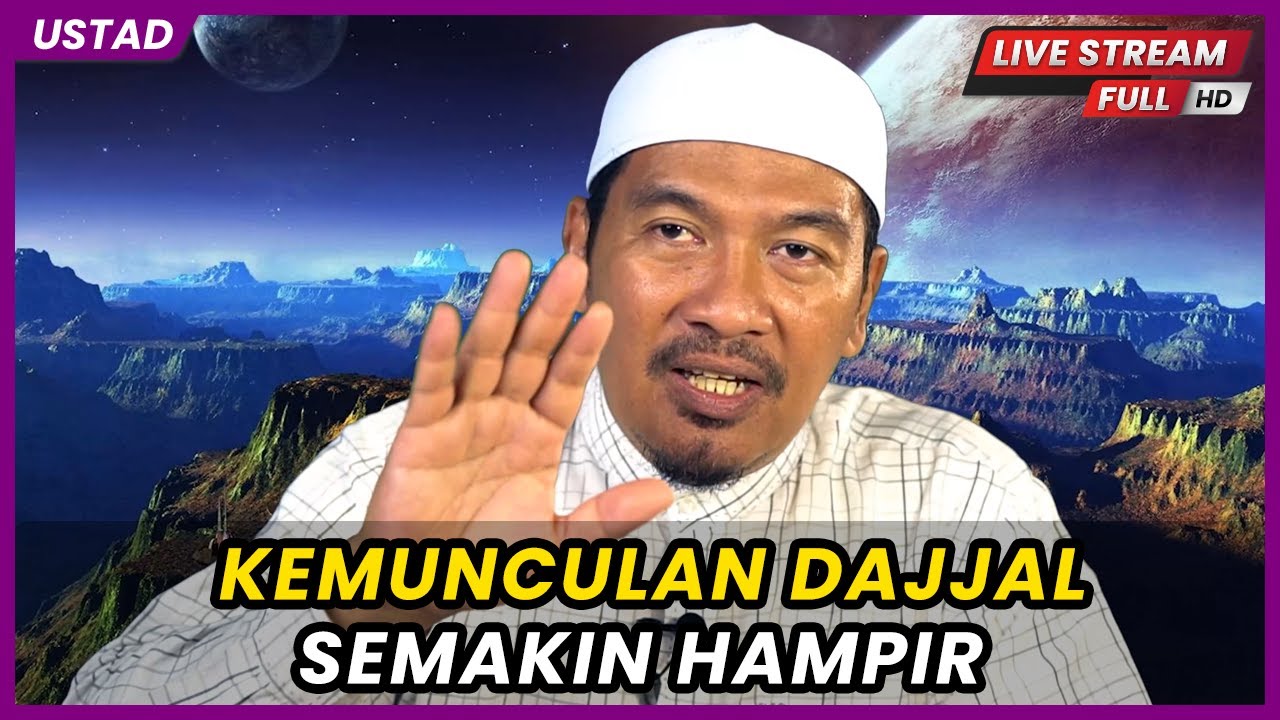 KEMUNCULAN DAJJAL SEMAKIN HAMPIR : TANDA-TANDA KIAMAT | Ustaz Ahmad Dusuki Abd Rani #USTAD