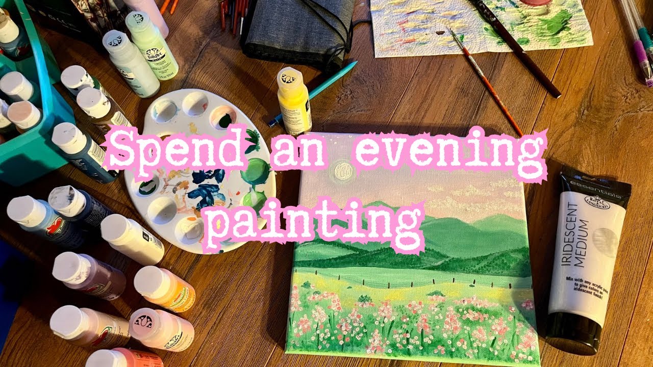 An Evening, A Paintbrush, And Me 🎨