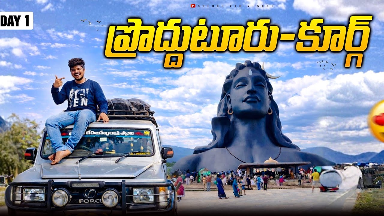 PRODDATUR ➝ MYSORE ➝ COORG 🚗 Family Trip 🧑‍🧑‍🧒‍🧒| ISHA Foundation 🤌❤️CHIKBALLAPUR | DAY 1