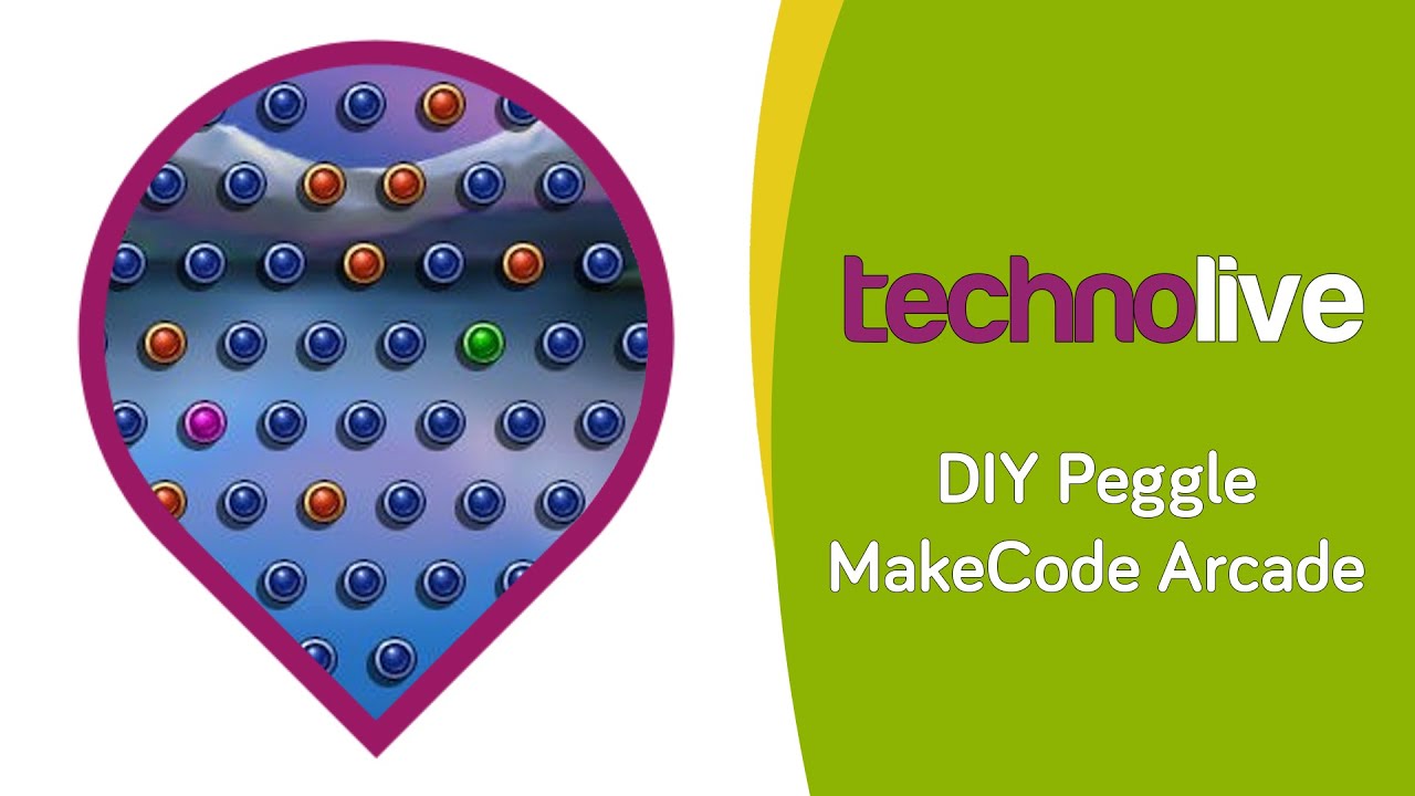 Technolive - MakeCode Arcade Peggle