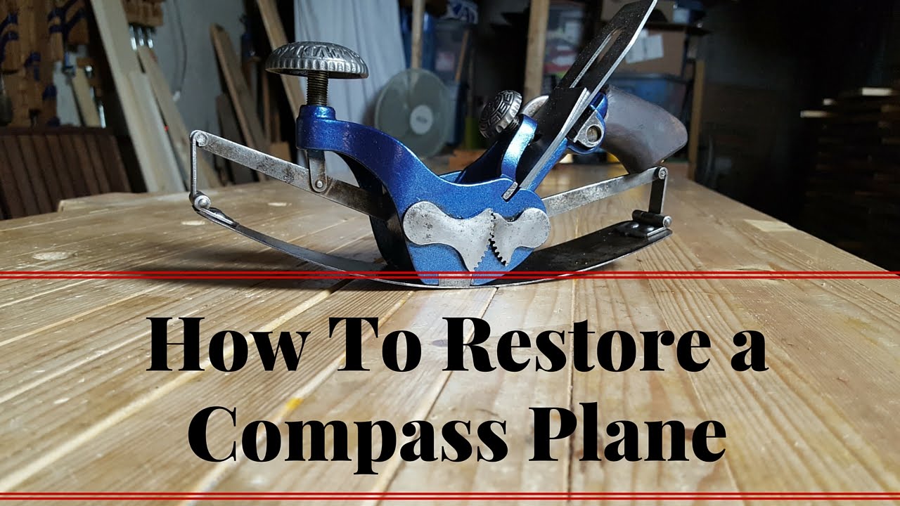 How To Restore A Stanley 113 Compass Plane