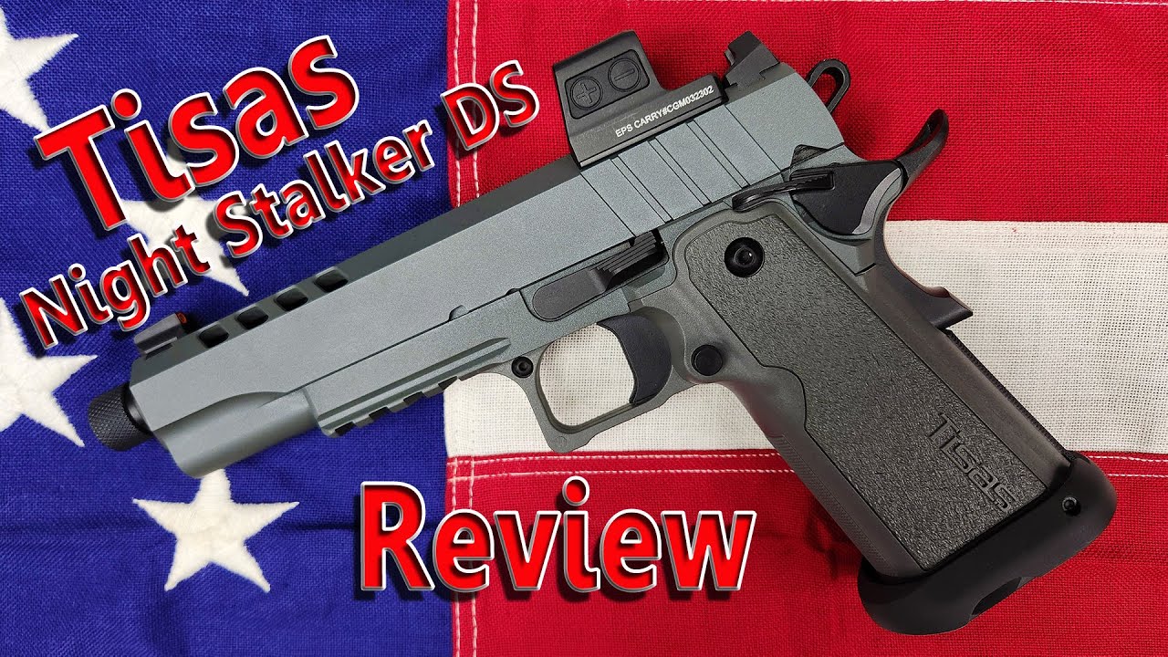 Tisas Night Stalker DS Review - Double Stack 1911