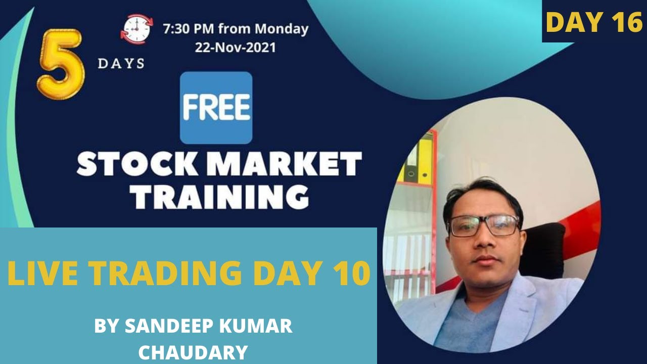 Sandeep Kumar Chaudary Free Training | Day 16