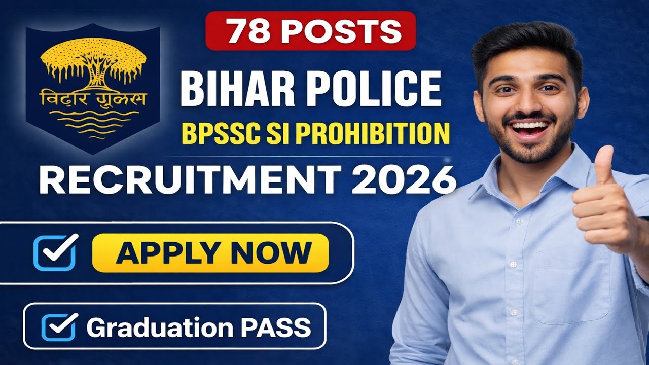 Bihar Police Prohibition SI Online Form Fill Up 2026 | Bihar Prohibition SI Online Form 2026