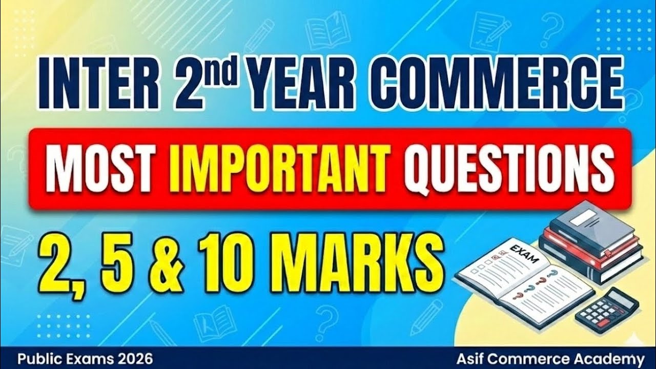Inter 2nd Year Commerce Important Questions 2026 | Must Prepare Before Exam