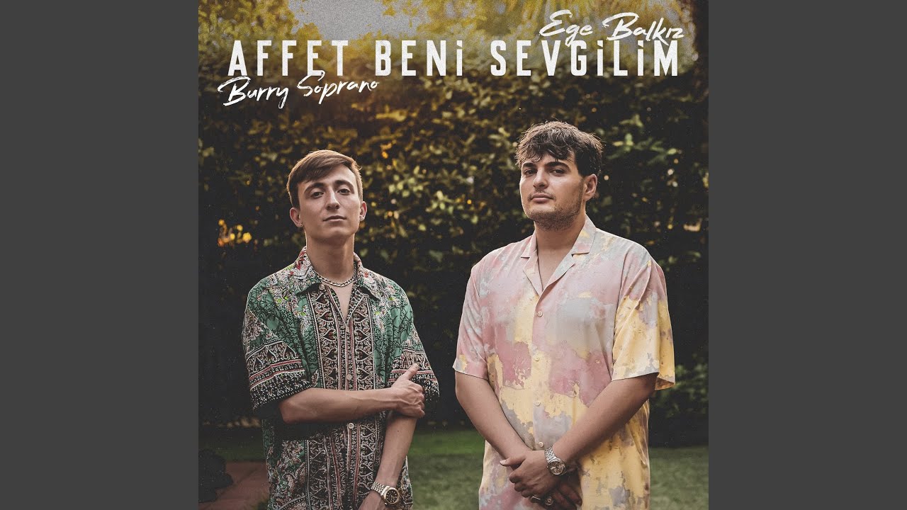 Affet Beni Sevgilim