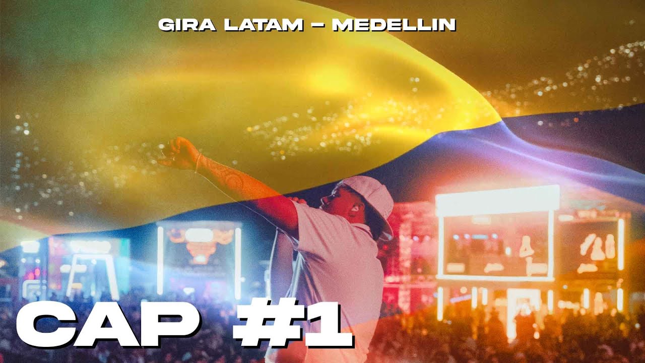 GIRA LATAM CAPÍTULO 01 - MEDELLÍN
