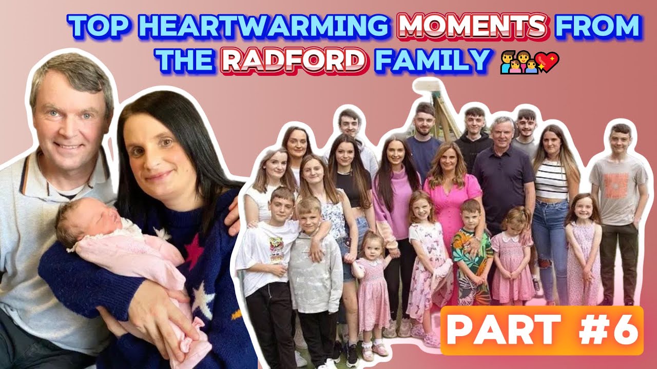 Самые трогательные моменты из жизни семьи Рэдфорд 👨‍👩‍👧‍👦💖 | Часть #6