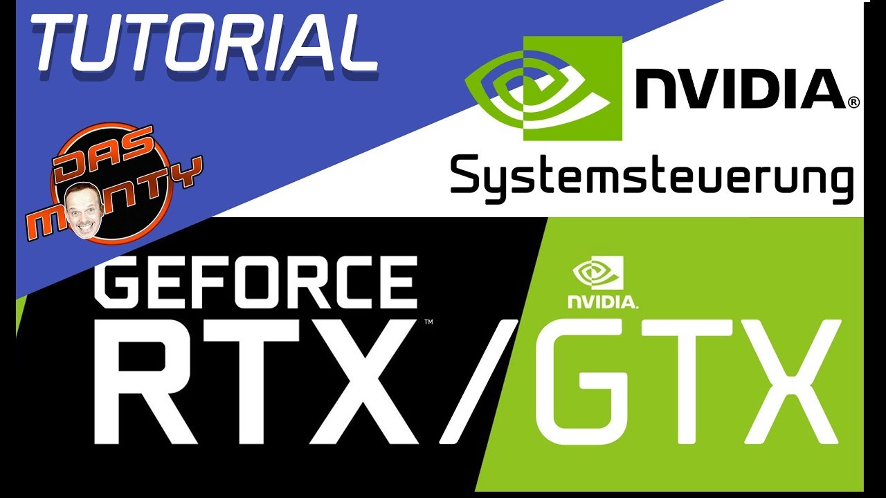 Tutorial Nvidia Systemsteuerung 2020 | 3D-Einstellungen der GeForce RTX/GTX-Grafikkarten | DasMonty