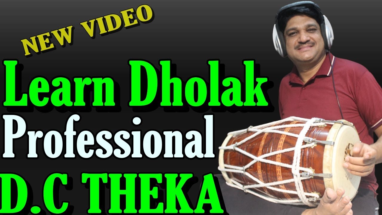 LEARN D.C THEKA IN DHOLAK || Dholak Lesson ll Tutorial ll कहरवा ताल ॥ DHOLAK LOOP॥ D.C PATTERN NEW