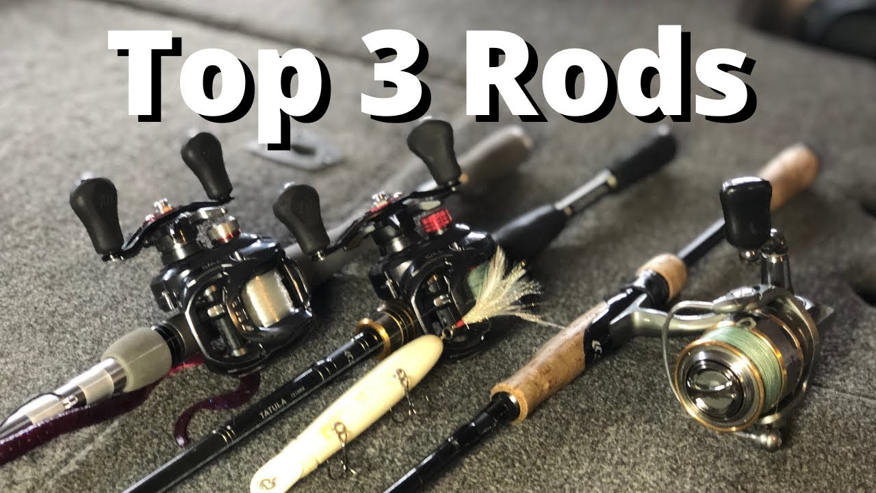 Best BASS Rods Ever Made? (If I Could ONLY Have 3)