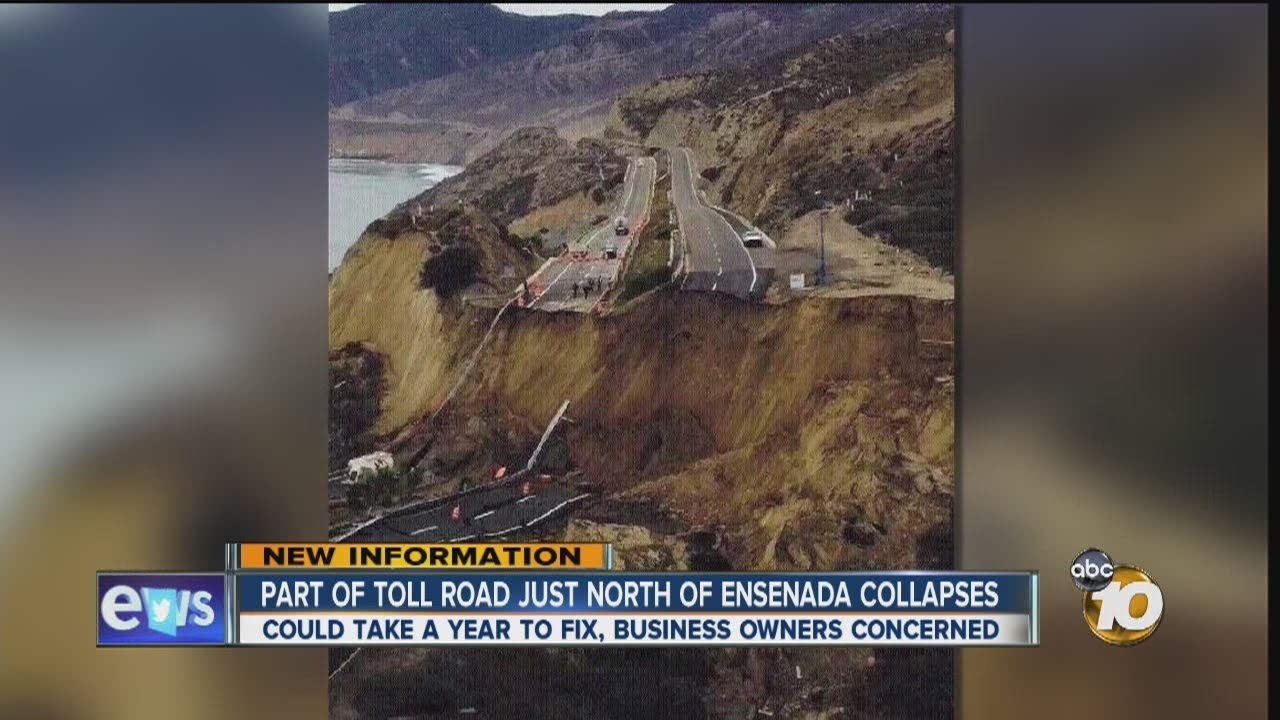 Scenic toll road that connects Tijuana, Ensenada collapses