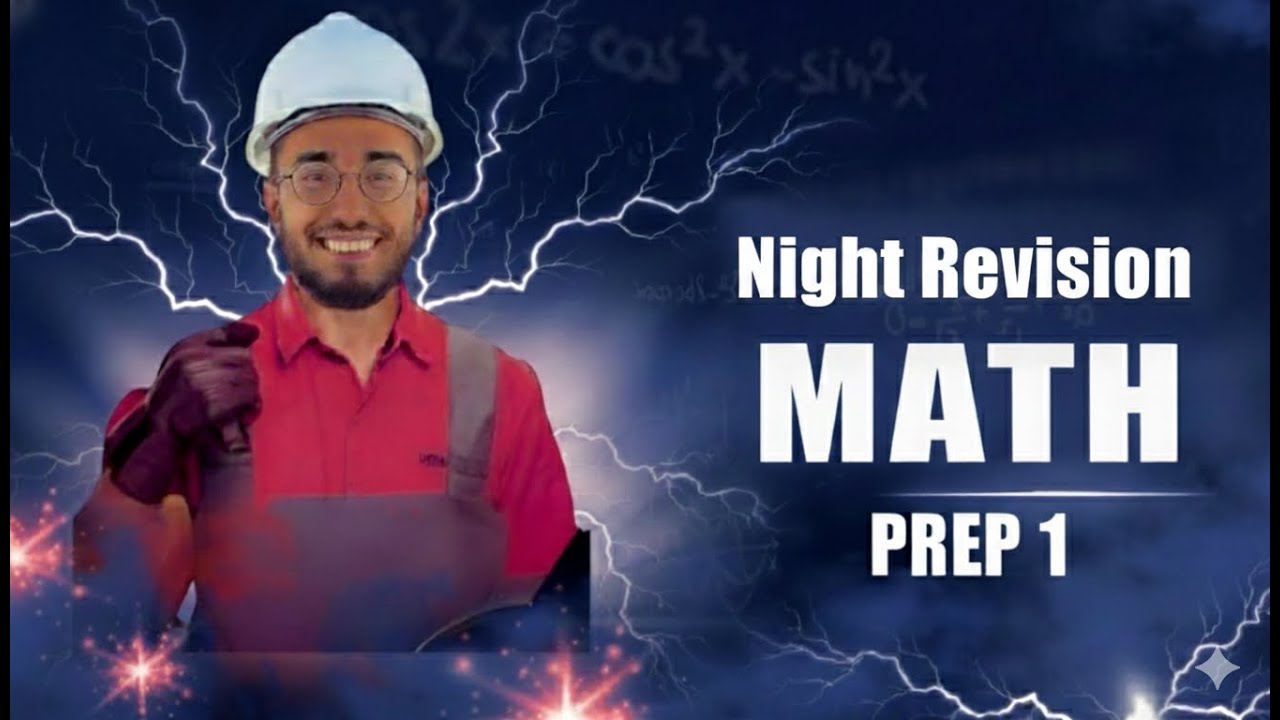 Night Revision prep 1- مراجعه ليلة الامتحان الصف الاول الاعدادي 2025
