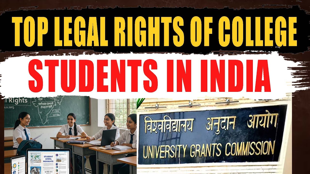 Top Legal Rights of College Students in India