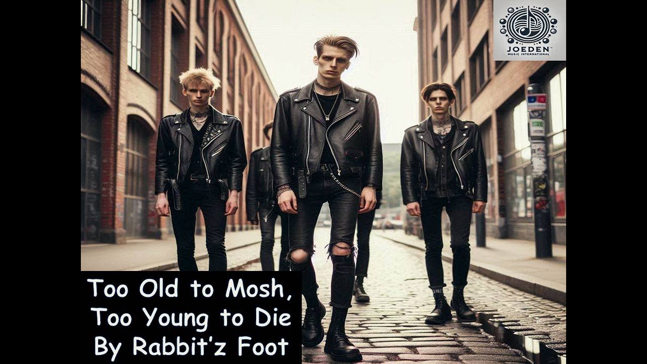 Rabbit'z Foot - Too Old to Mosh, Too Young to Die [DEMO single] (2025)