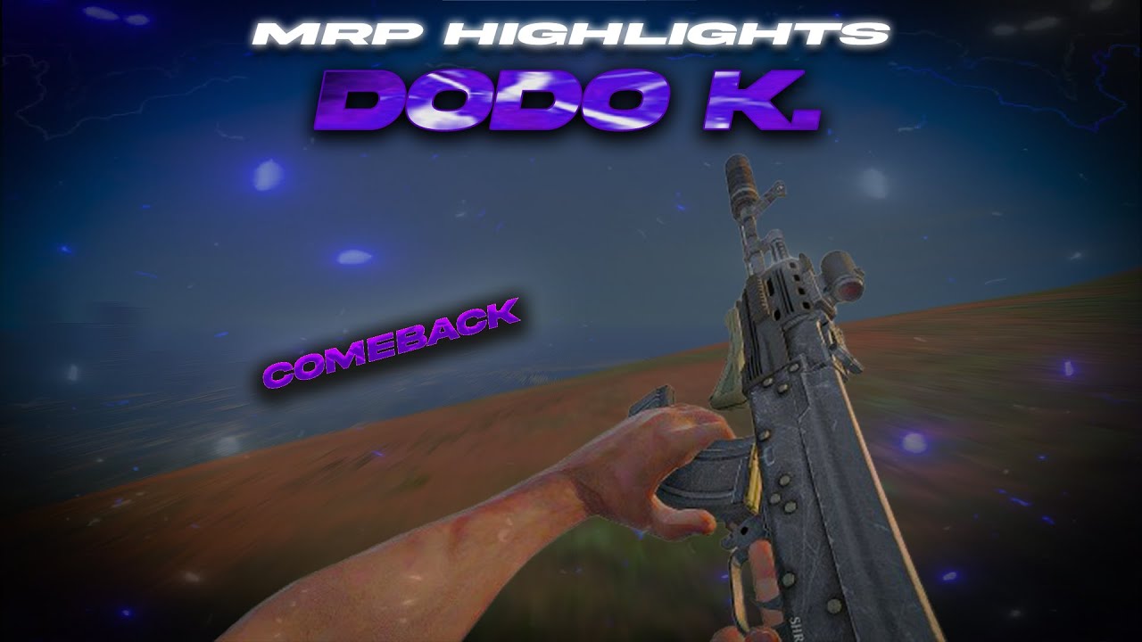 MRP Highlights | Dodo K. Comeback 🔫