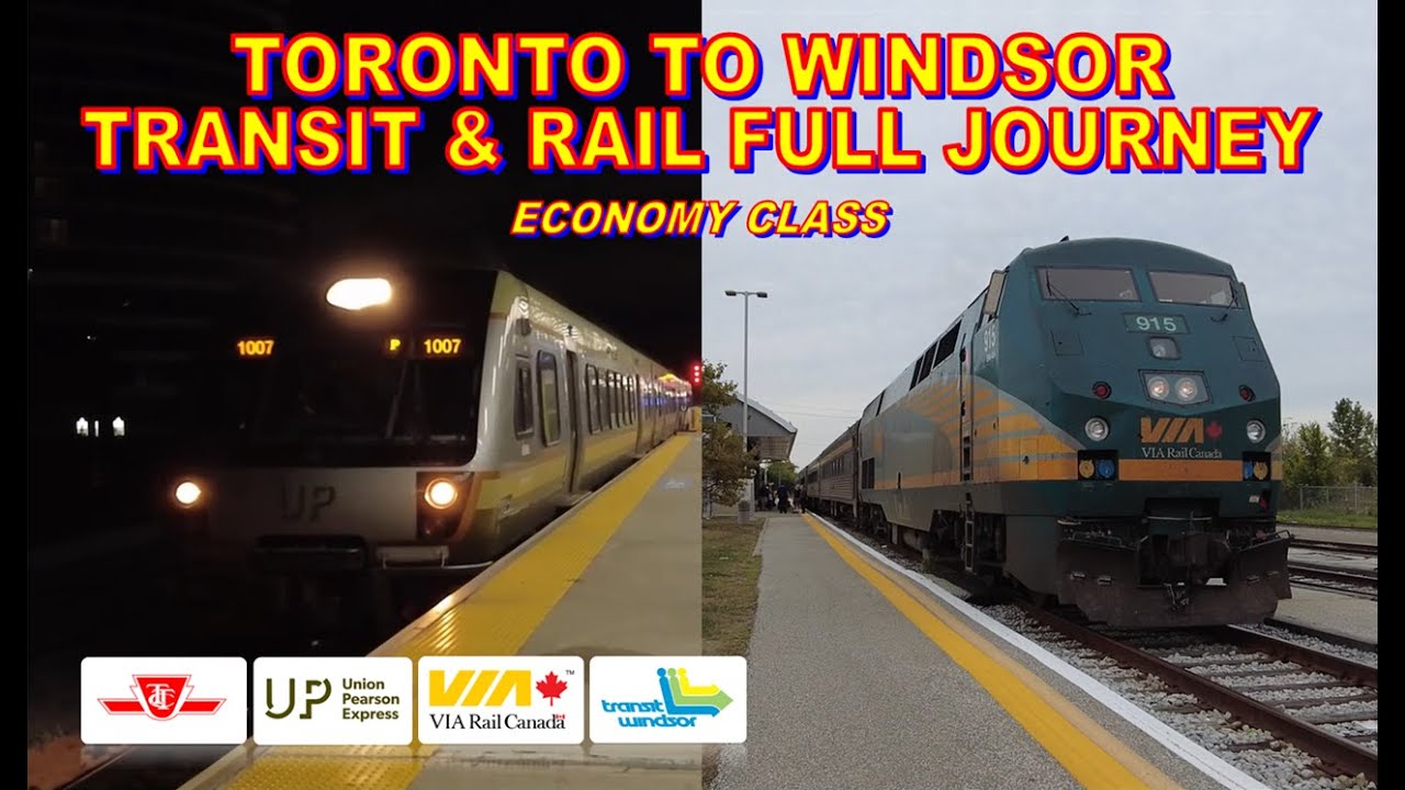 Toronto to Windsor Transit & Rail Full Journey | Economy Class