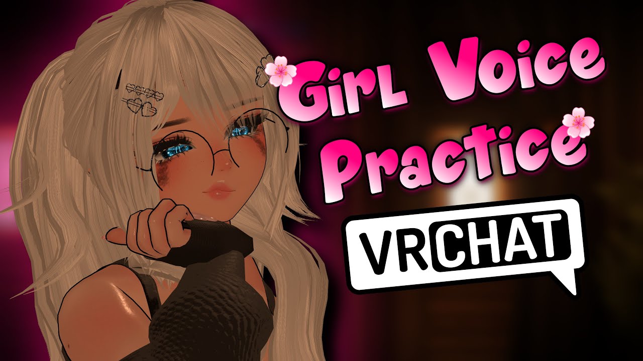 Girl Voice Practice On VRChat 🔴 :3