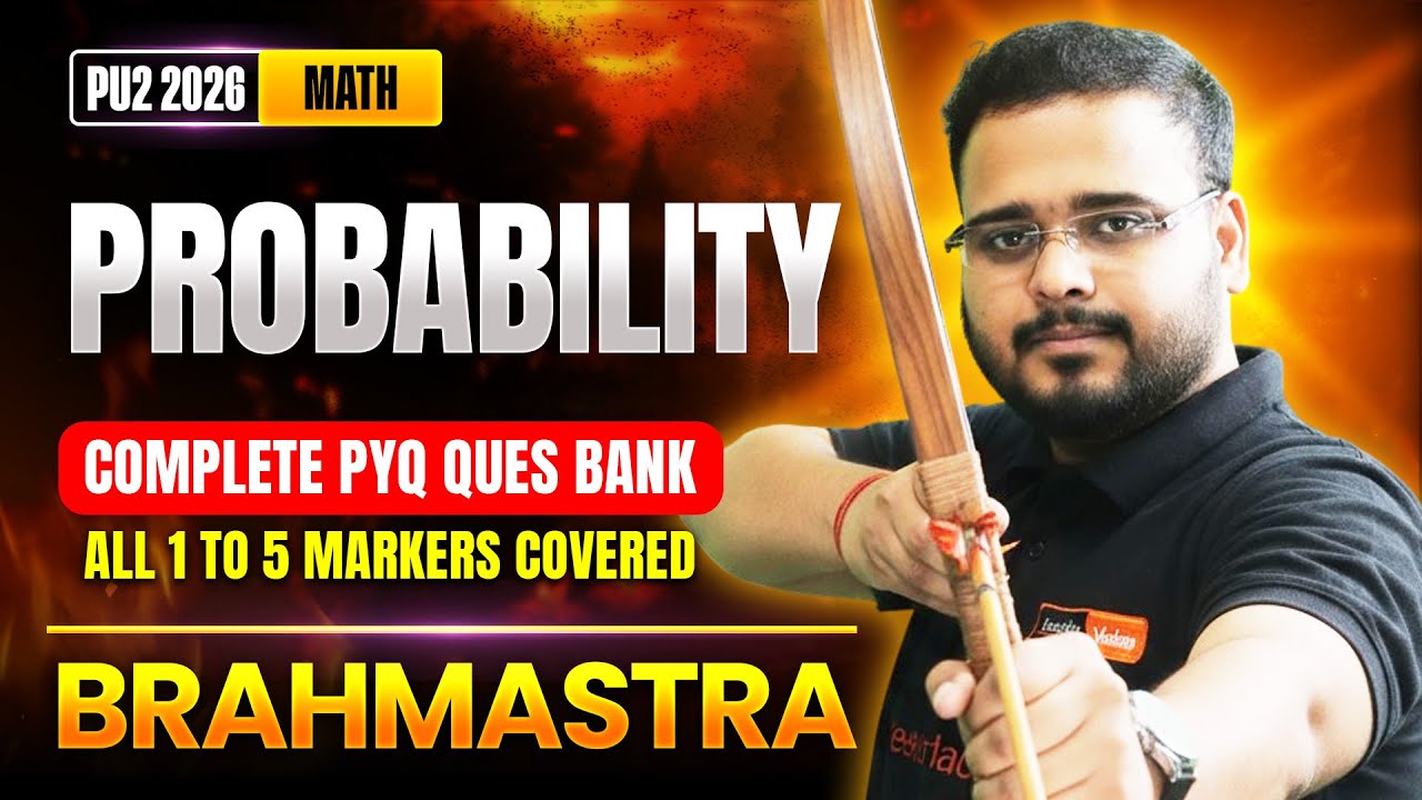 🔥 Probability | 2nd PUC Maths | Brahmastra 2.0 | 2nd PUC Boards 2026