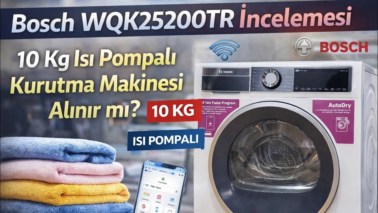 Akıllı Kontrol + Wi-Fi Özelliğiyle Bosch WQK25200TR İncelemesi