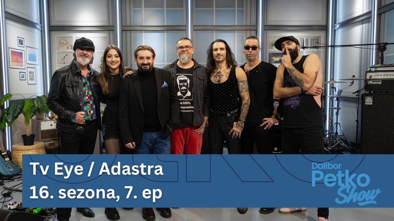 Tv Eye / Adastra | Dalibor Petko Show | CMC TV