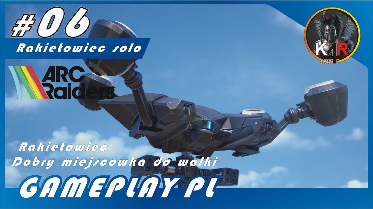 Arc Raiders #06 Rakietowiec solo / Bameplay PL