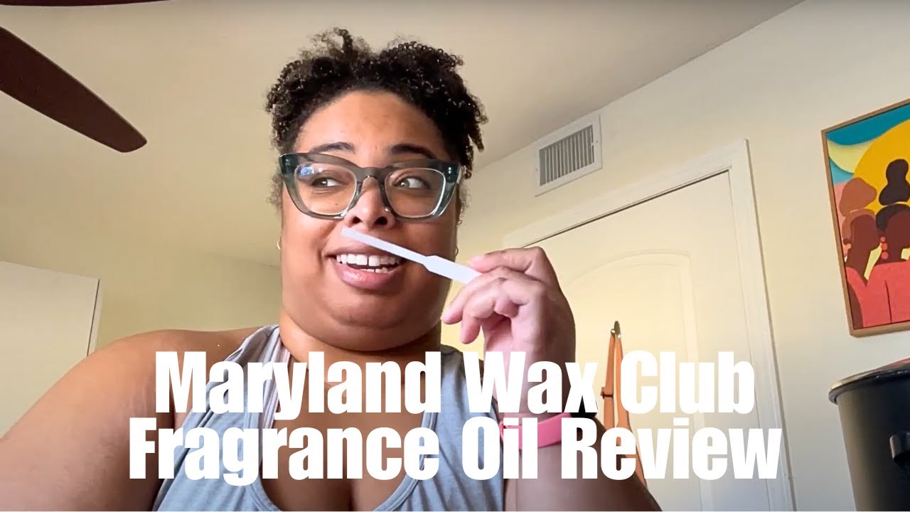 Maryland Wax Club Self Love Fragrance Oil Review