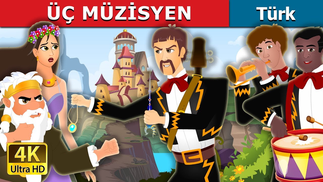 ÜÇ MÜZİSYEN | The Three Musician Story in Turkish | Turkish Fairy Tales