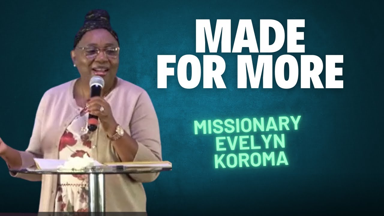 Made for More | Evelyn Koroma