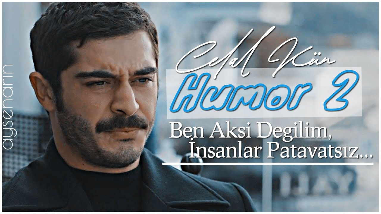 Celal K&uuml;n - Humor 2 | Ben Aksi Değilim, İnsanlar Patavatsız [3-6]