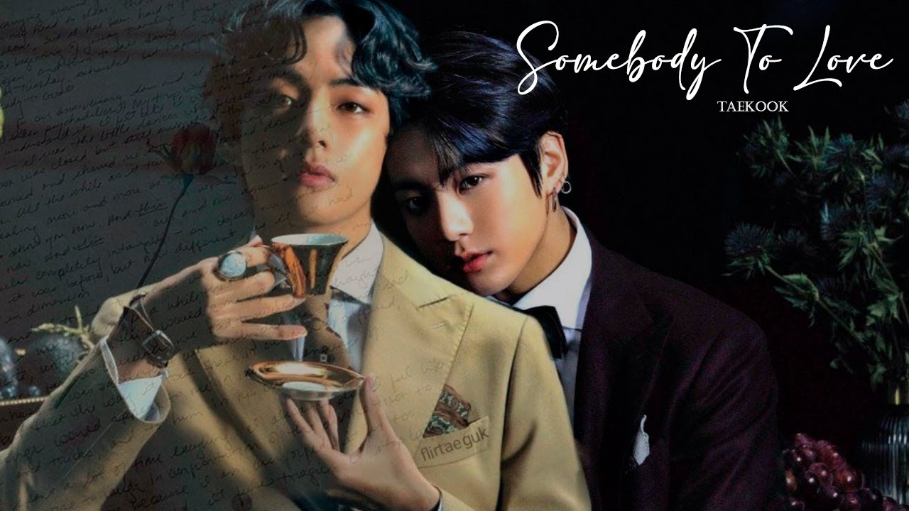 SOMEBODY TO LOVE - TAEKOOK │Escena + Carta a Moonflower │
