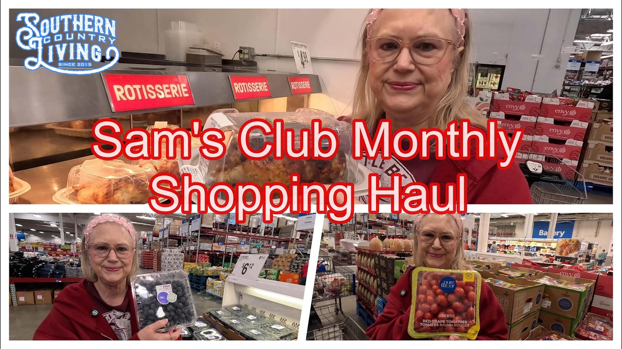 Sam's Club Monthly Shopping Haul