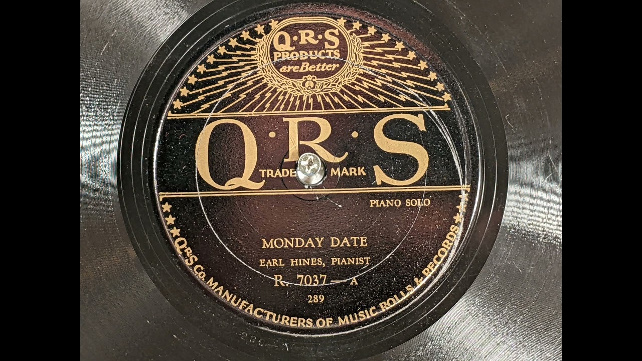 Earl Hines - Monday Date - QRS R-7037 Long Island City, December 8, 1928 Piano Solo