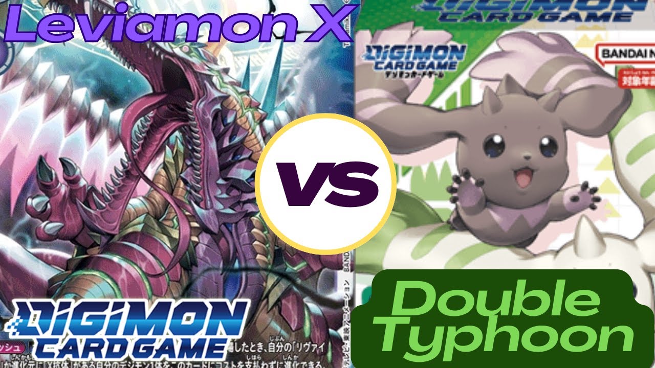 BT-15 LEVIAMON X is HUNGRY vs Double Typhoon Alliance