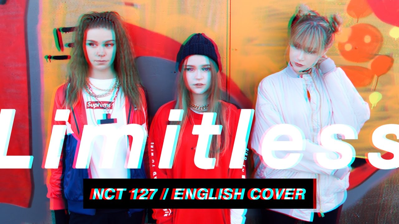 NCT 127 - LIMITLESS (무한적아) ENGLISH COVER MV