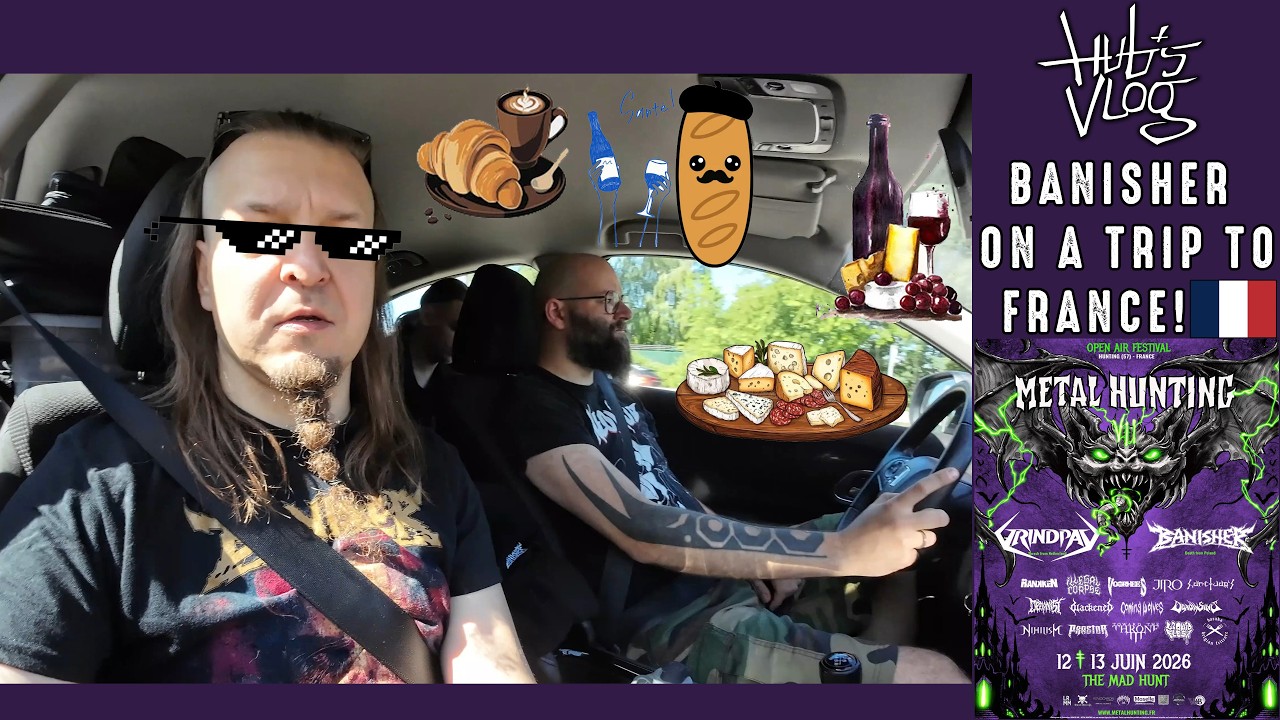BANISHER on Tour! | Metal Hunting Festival (France) | Hub's Vlog EP 20