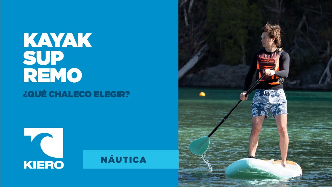 Kayak | Stand Up Paddle | Remo - ¿Qué CHALECO AQUAFLOAT elegir? | KIERO NÁUTICA