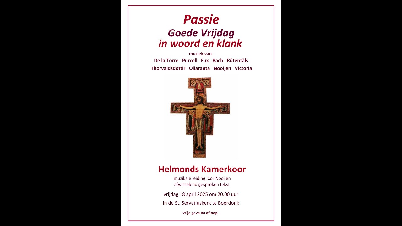 Goede Vrijdag Viering 2025  |  Helmonds Kamerkoor, Cor Nooijen