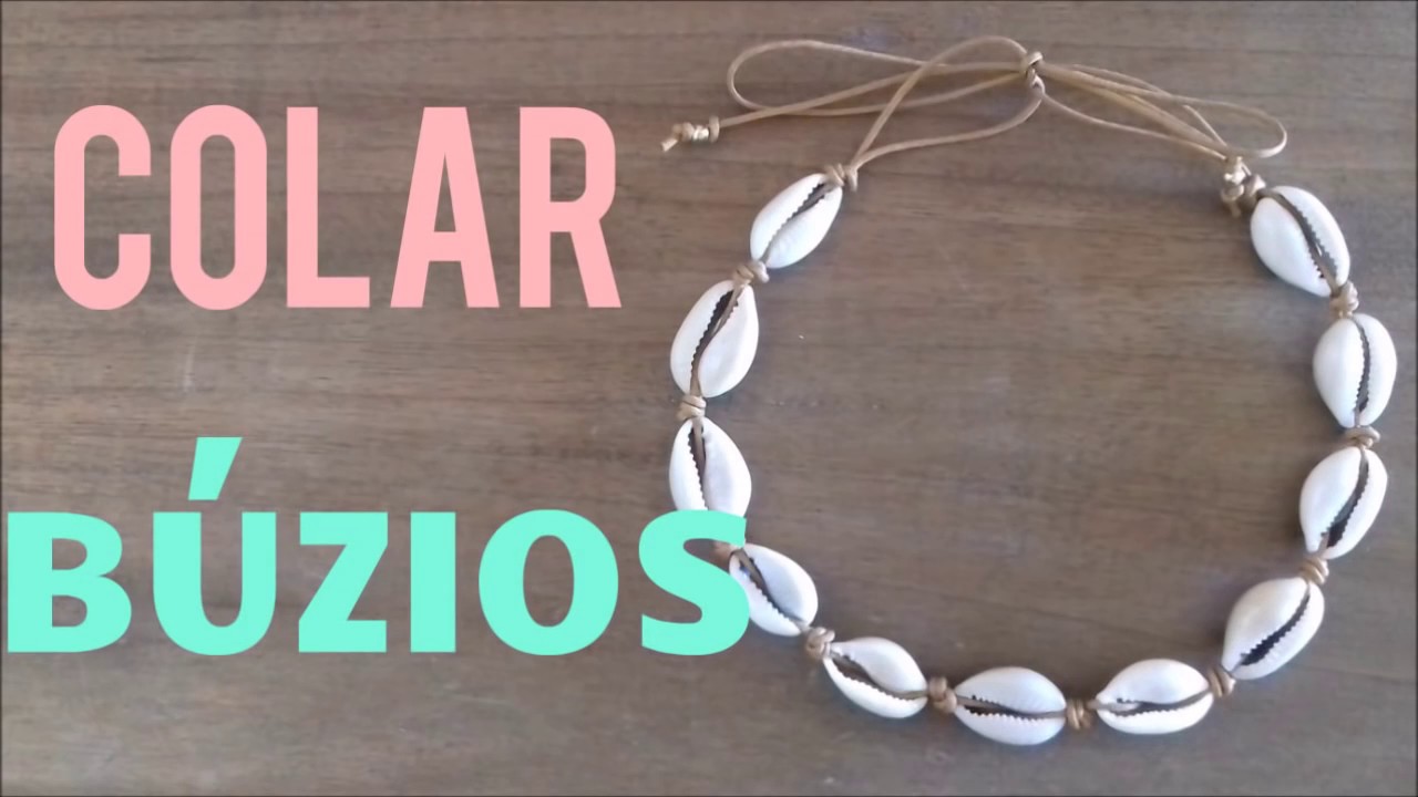 DIY - COMO FAZER COLAR DE BÚZIOS - TUTORIAL BIJUTERIA
