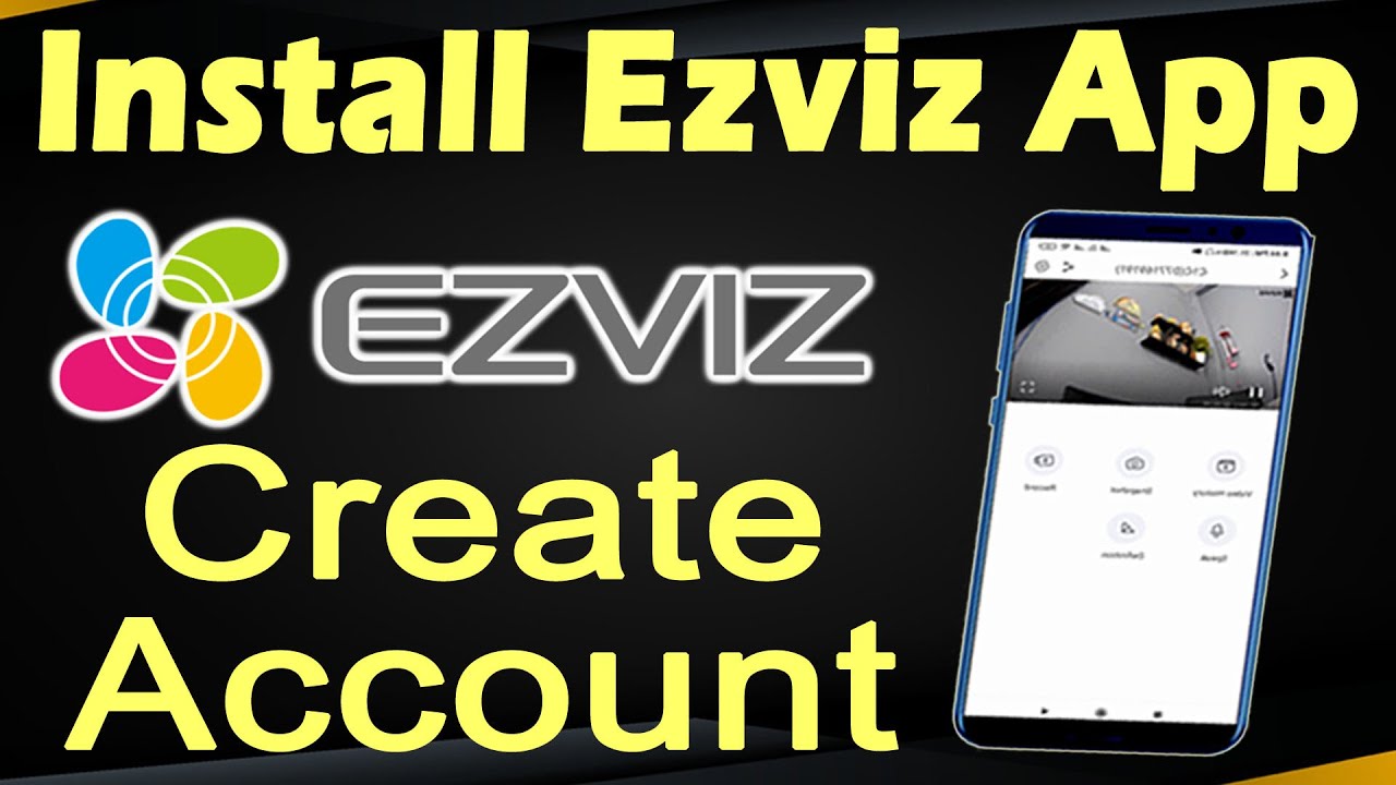 EZVIZ App Create Account || Create Account in Ezviz || Ezviz Mobile App || Install Ezviz App | Ezviz