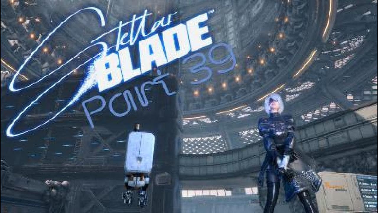 Stellar Blade Nier: Automata DLC playthrough part 39