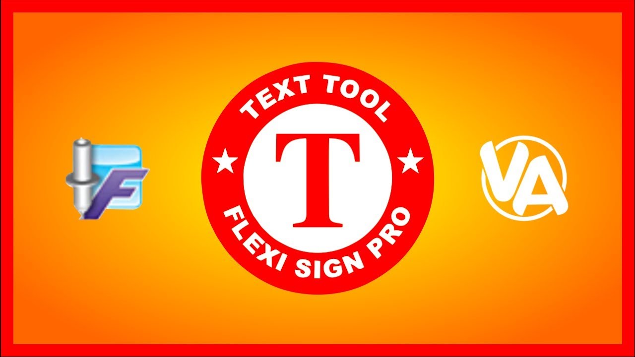 FlexiSign: Text Tool in Flexi Sign Pro 8.1
