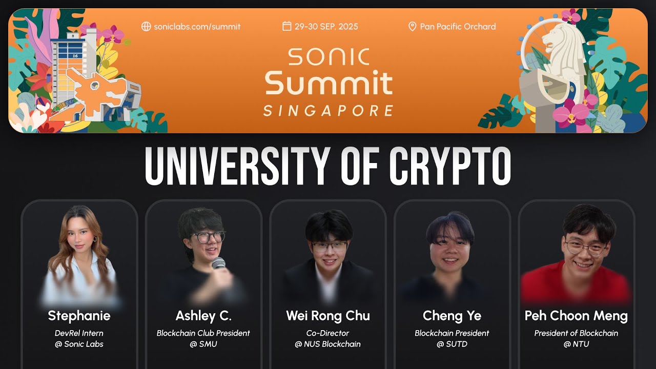 University of Crypto — Sonic Summit 2025 Singapore