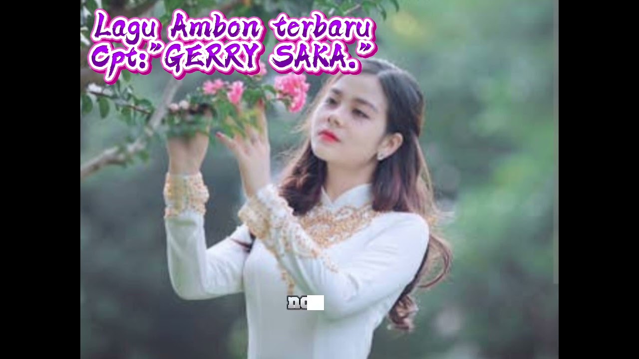 LAGU AMBON TERBARU #CUMA SE SAJA# CPT: 