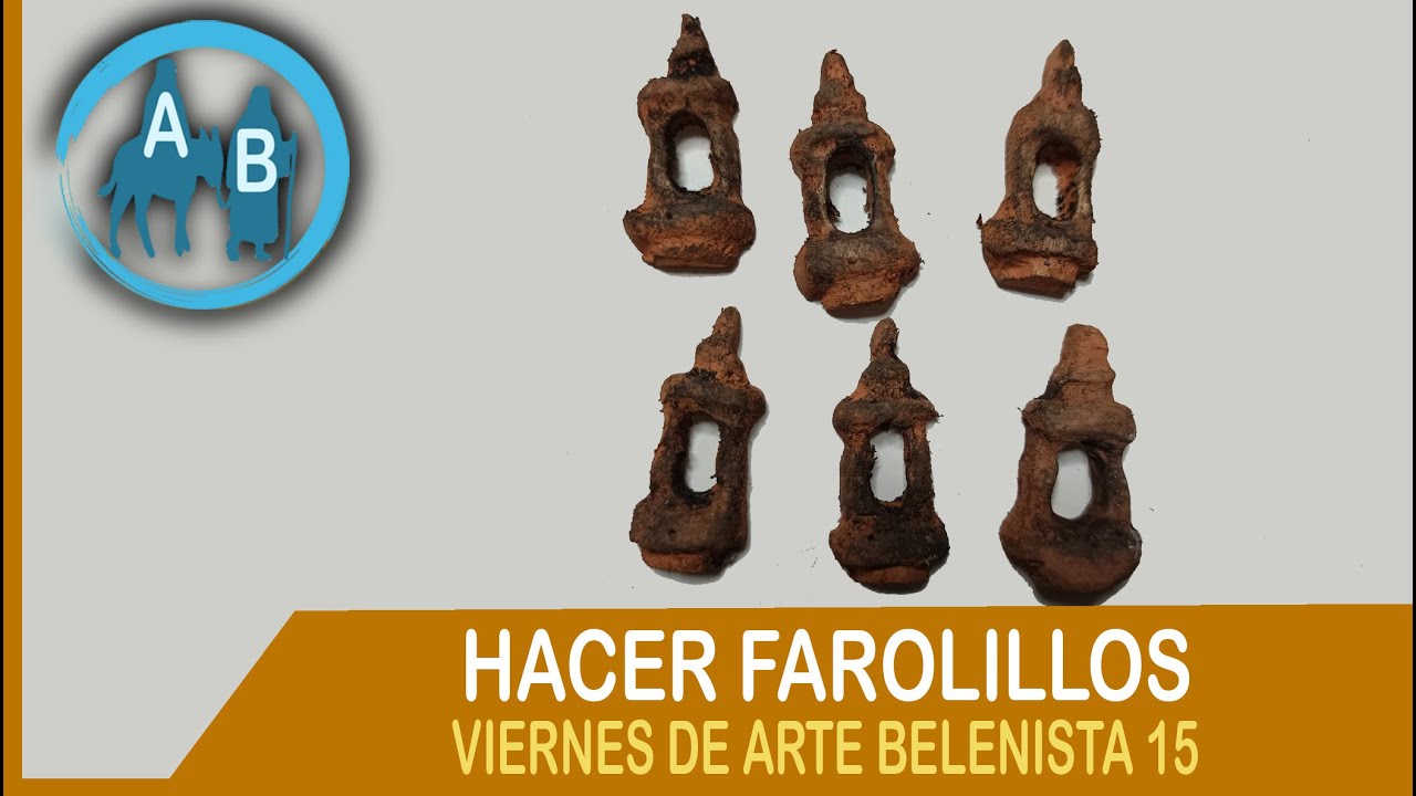 🟢 HACER FAROLILLOS - viernes de Arte Belenista 15